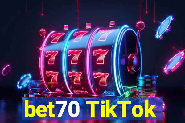 bet70 TikTok